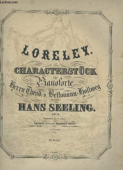 LORELEY - CHARACTERSTCK FR PIANOFORTE - OP.2.