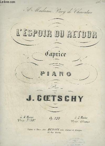 L'ESPOIR DU RETOUR - CAPRICE POUR PIANO.