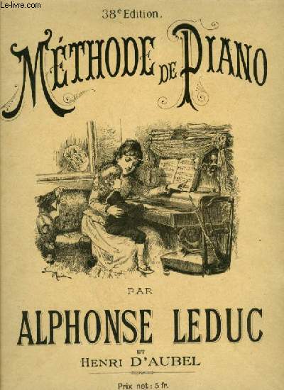 METHODE DE PIANO - 38 EDITION.