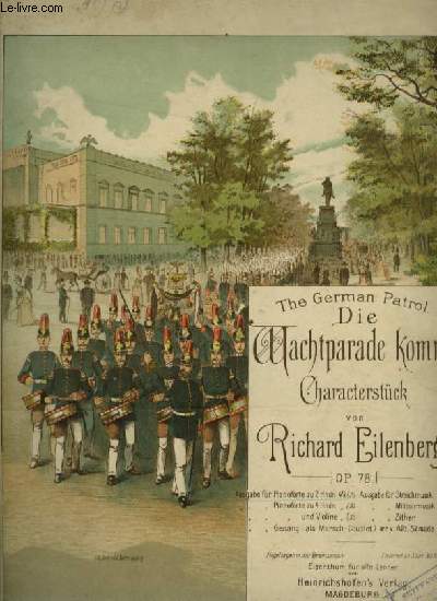 DIE WACHTPARADE - CHARAKTERSTCK - FR PIANOFORTE ZU 2 HNDEN.