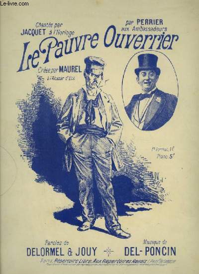 LE PAUVRE OUVERRIER - PIANO + CHANT.