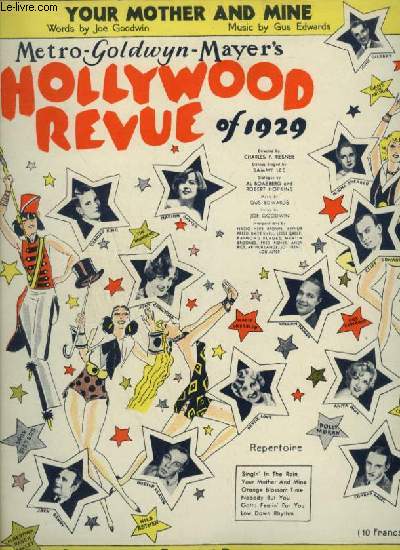HOLLYWOOD REVUE OF 1929 - N538 : YOUR MOTHER AND MINE - PIANO + VOICE.