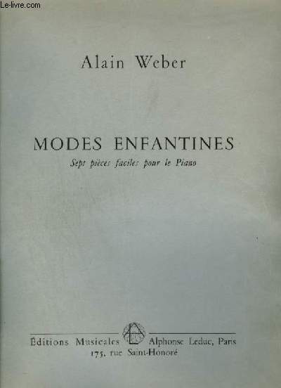 MODES ENFANTINES - 7 PIECES FACILES POUR PIANO.