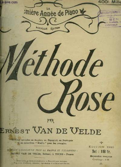 METHODE ROSE - LA PREMIERE ANNEE DE PIANO.