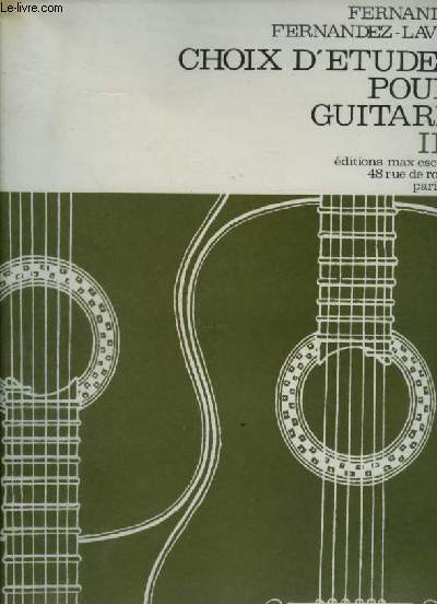 CHOIX D'ETUDES POUR GUITARE - VOLUME 3 : COURS ELEMENTAIRE ET MOYEN.