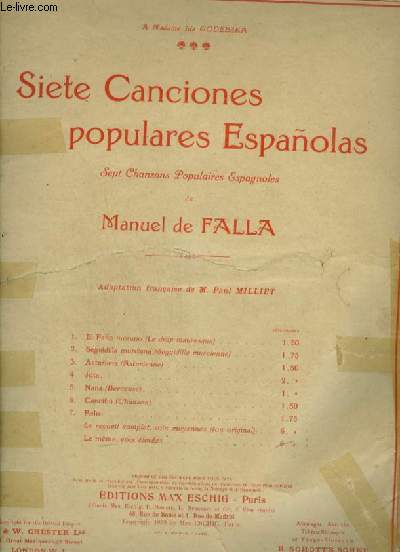 SIETE CANCIONES POPULARES ESPANOLAS - RECUEIL COMPLET DE 7 CHANSONS POPULAIRES ESPAGNOLES POUR PIANO ET CHANT : EL PANO MORUNO / LE DRAP MAURESQUE + SEGUIDILLA MURCIANA / SEGUILLE MURCIENNE + ASTURIANA / ASTURIENNE + JOTA + NANA + CANCION + POLO.