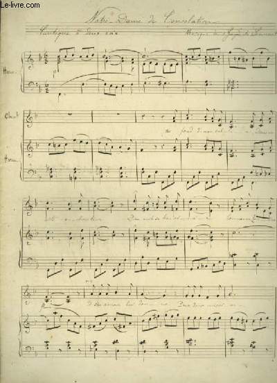 PARTITION MANUSCRITE : NOTRE DAME DE CONSOLATION - CANTIQUE A 2 VOIX + HARM.
