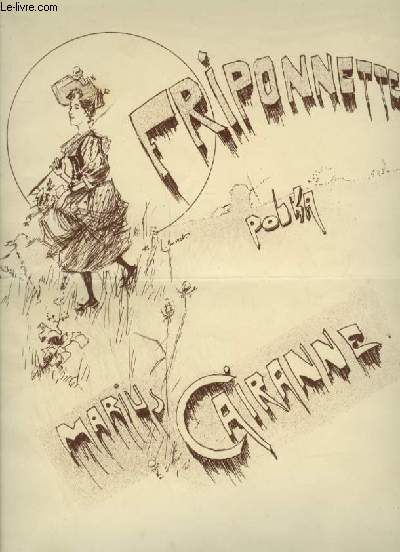 FRIPONNETTE - POLKA POUR PIANO.