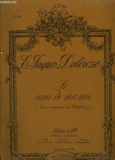 LE COEUR DE MA MIE - PIANO ET CHANT MEZZO SOPRANO OU BARYTON AVEC PAROLES.