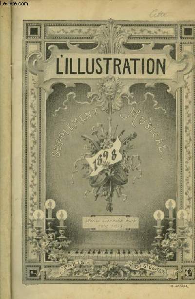 L'ILLUSTRATION - SUPPLEMENT MUSICAL 1898 - 8 JANVIER AU 24 DECEMBRE.