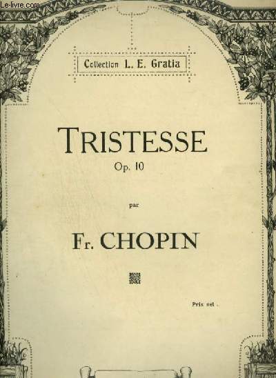 TRISTESSE - OP.10 POUR PIANO.