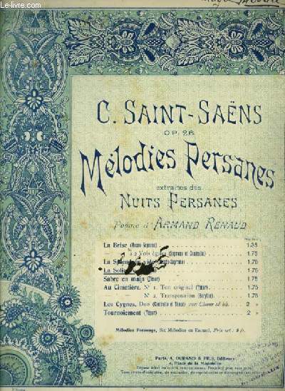 MELODIES PERSANES : LA SOLITAIRE - POUR PIANO ET CHANT.