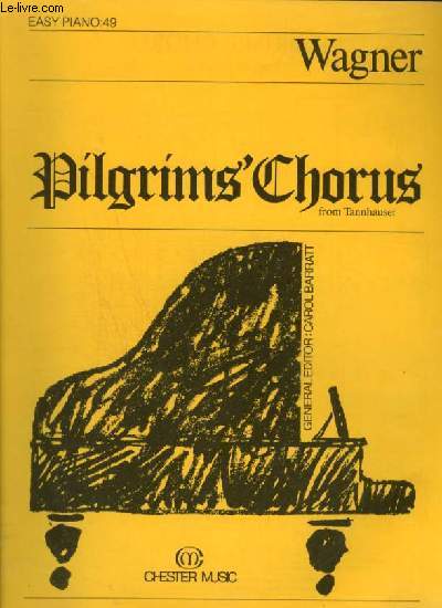 PILGRIM'S CHORUS - FROM TANNHUSER - PIANO.