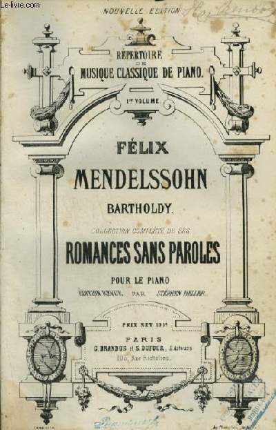 VOLUME 1 : COLLECTION DE SES ROMANCES SANS PAROLES POUR LE PIANO.