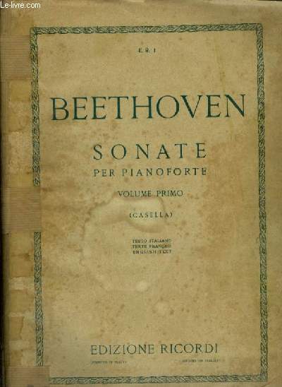 SONATE PER PIANOFORTE - VOLUME PRIMO - TESTO ITALIANO / TEXTE FRANCAIS / ENGLISH TEXT.