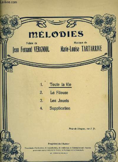 MELODIES - N1 : TOUTE LA VIE - POUR PIANO ET CHANT AVEC PAROLES.