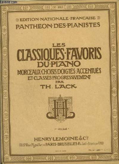 LES CLASSIQUES FAVORIS DU PIANO - PREMIER VOLUME.