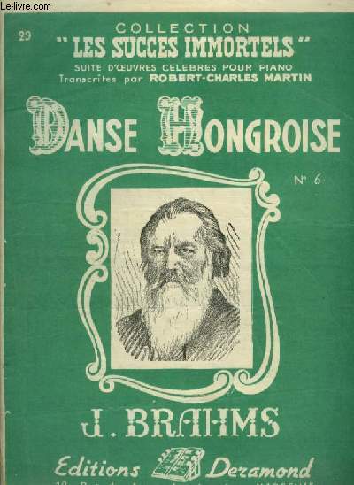 LES SUCCES IMMORTELS - N29 : DANSE HONGROISE N6 - POUR PIANO.