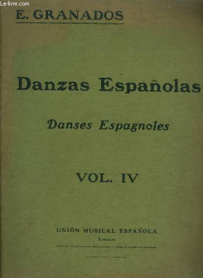 DANZAS ESPANOLAS / DANSES ESPAGNOLES - VOLUME 4 : DE 10 A 12.