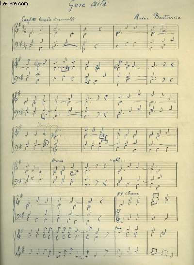 PARTITION MANUSCRITE : GURE AITA - PIANO + CHANT A 3 VOIX AVEC PAROLES.
