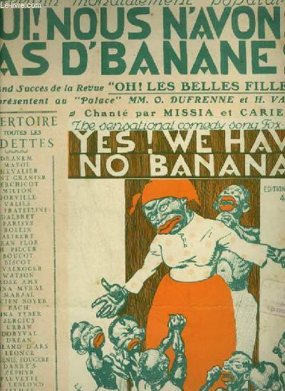 OUI, NOUS N'AVONS PAS D'BANANES / YES ! WE HAVE NO BANANAS - PIANO ET CHANT AVEC PAROLES FRANCAISES ET ANGLAISES.