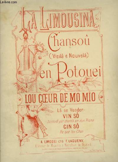 LOU COEUR DE MO MIO - LA LIMOUSINA CHANSOU EN POTOUEI - PIANO ET CHANT.