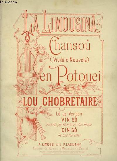 LOU CHOBRETAIRE - LA LIMOUSINA CHANSOU EN POTOUEI - PIANO ET CHANT.