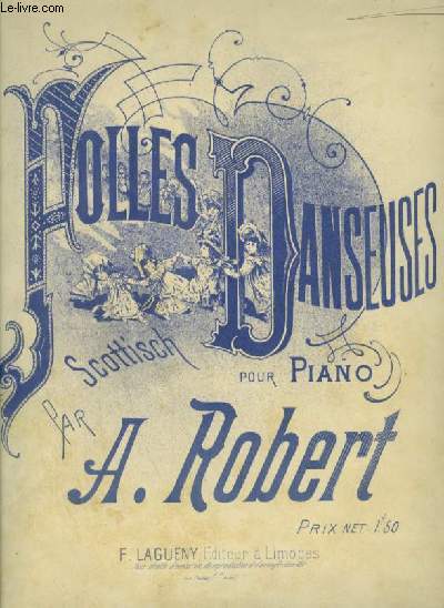 FOLLES DANSEUSES - SCOTTISCH POUR PIANO.