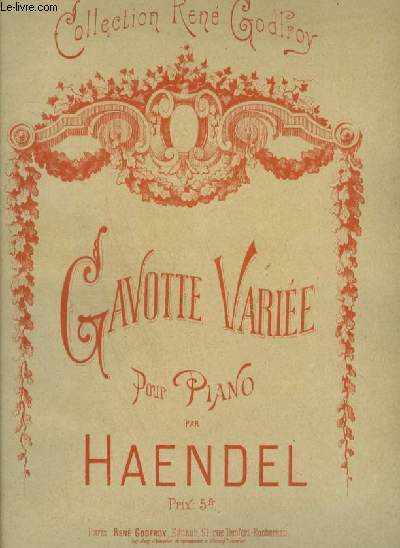 GAVOTTE VARIEE POUR PIANO.