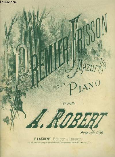 PREMIER FRISSON - MAZURKA POUR PIANO.