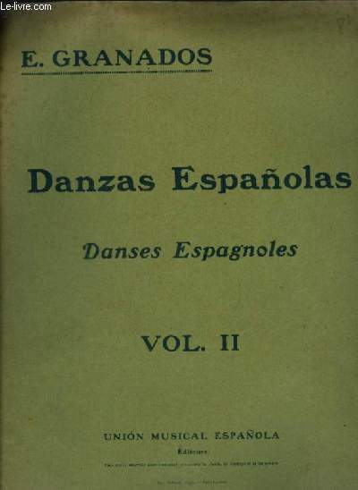 DANZAS ESPANOLAS / DANSES ESPAGNOLES - VOLUME 2 : DE 4 A 6.