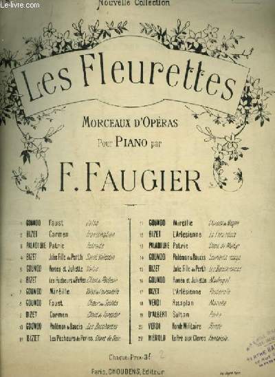LES FLEURETTES N8 : FAUST - CHOEUR DES SOLDATS - POUR PIANO.