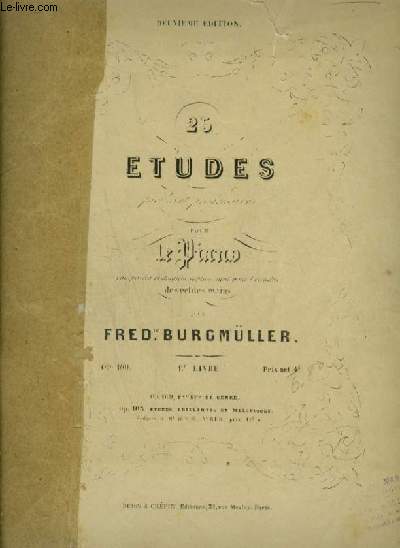 25 ETUDES FACILES ET PROGRESSIVES POUR PIANO - LIVRE 1 : LA CANDEUR + L'ARABESQUE + LA PASTORALE + LA PETITE REUNION + INNOCENCE + PROGRES + LE COURANT LIMPIDE + LA GRACIEUSE + LA CHASSE + TENDRE FLEUR + LA BERGERONETTE + L'ADIEU + CONSOLATION...