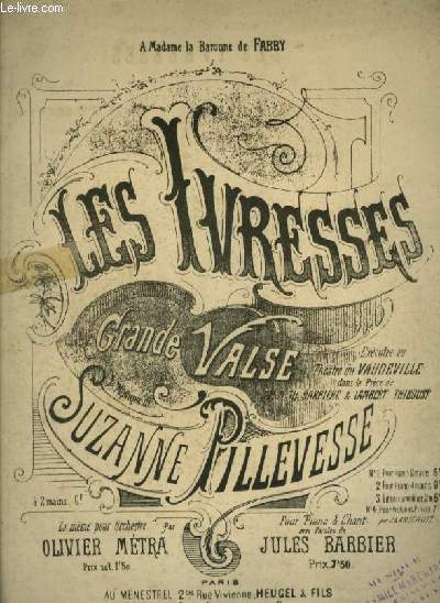 LES IVRESSES - GRANDE VALSE POUR PIANO.