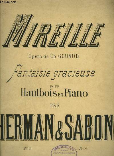 MIREILLE - FANTAISIE GRACIEUSE POUR HAUTBOIS ET PIANO.
