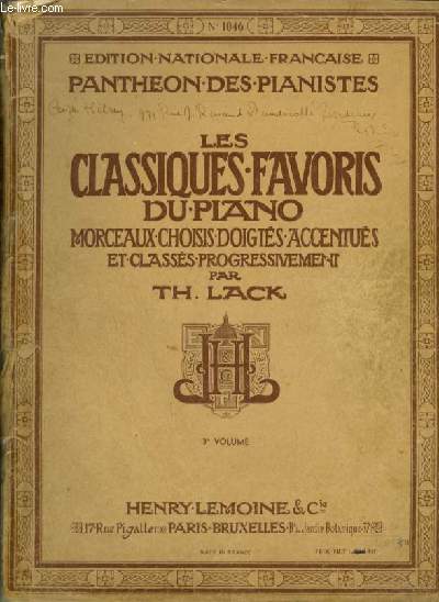 LES CLASSIQUES FAVORIS DU PIANO - 3 VOLUME - N1046 - VALSE EN FA MINEUR + PRELUDE N3 + MENUET EN SI BEMOL MAJEUR + PRELUDE EN SOL MAJEUR + PASTORALE + FINALE DE 16 SONATE + SOEUR MONIQUE...