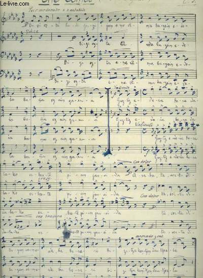 PARTITION MANUSCRITE POUR CHANT A 4 VOIX ( 2 TENORES + BARITONO + BAJO) AVEC PAROLES EN BASQUE : ENE AMA + EXIRIKITIN.