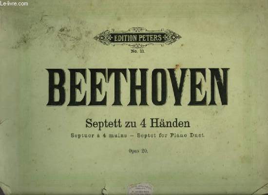 SEPTETT ZU 4 HNDEN / SEPTUOR A 4 MAINS / SEPTET FOR PIANO DUET - OPUS 20 - N11.