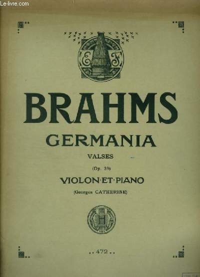 GERMANIA - VALSES OP.39 - POUR PIANO ET VIOLON.