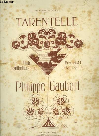 TARENTELLE - POUR PIANO + HAUTBOIS + FLUTE.