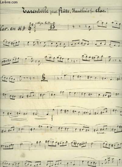 PARTITION MANUSCRITE : TARENTELLE - POUR CLARINETTE EN SIB.