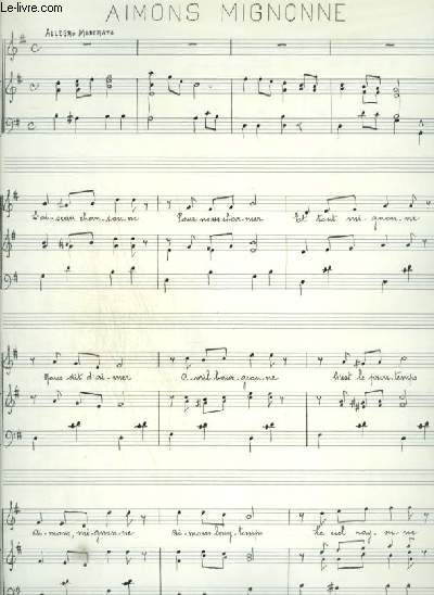 PARTITION MANUSCRITE : AIMONS MIGNONNE - POUR PIANO ET CHANT AVEC PAROLES.