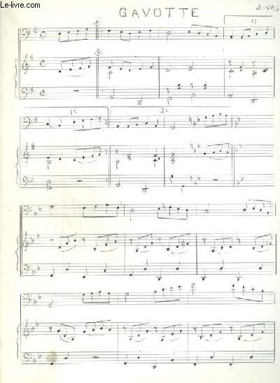 PARTITION MANUSCRITE : GAVOTTE + MENUET - POUR PIANO ET CHANT.