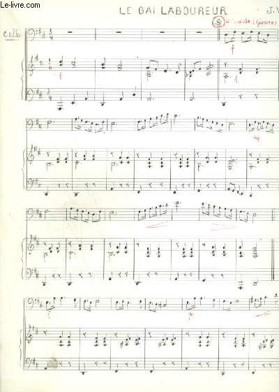 PARTITION MANUSCRITE : LE GAI LABOUREUR - POUR PIANO ET CELLO.