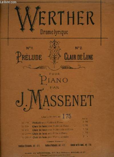 WERTHER - N2 : CLAIR DE LUNE - POUR PIANO.