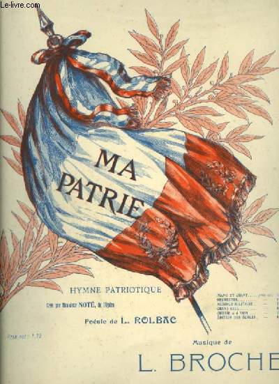 MA PATRIE - HYMNE PATRIOTIQUE - POUR PIANO ET CHANT AVEC PAROLES.