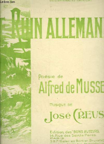 LE RHIN ALLEMAND - POUR PIANO ET CHANT AVEC PAROLES.