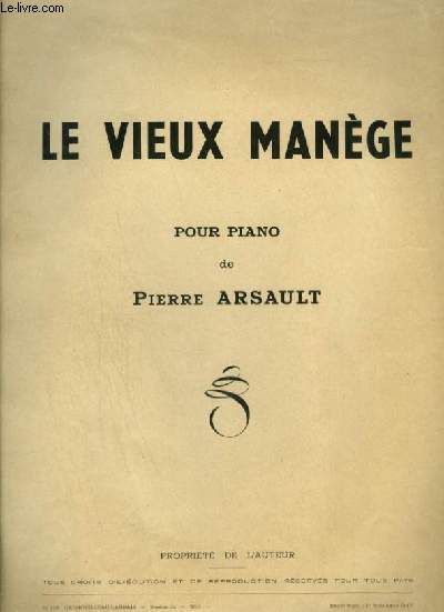 LE VIEUX MANEGE - POUR PIANO.