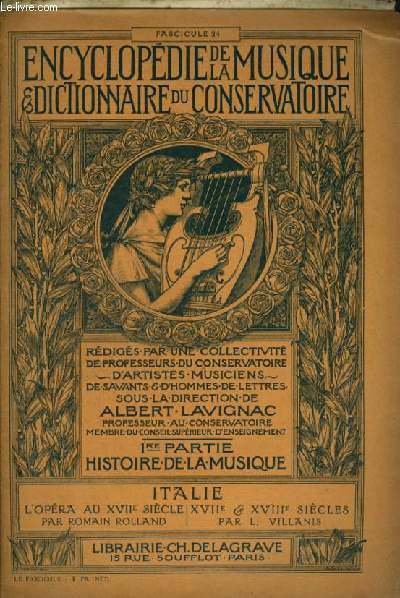 ENCYCLOPEDIE DE LA MUSIQUE & DICTIONNAIRE DU CONSERVATOIRE - PREMIERE PARTIE : HISTOIRE DE LA MUSIQUE - FASCICULE 24 : ITALIE - XVII ET XVIII SIECLE PAR L. VILLANIS (LA MUSIQUE INSTRUMENTALE ITALIENNE)