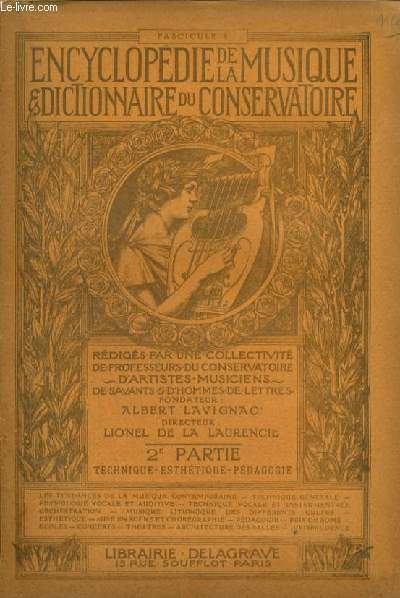 ENCYCLOPEDIE DE LA MUSIQUE & DICTIONNAIRE DU CONSERVATOIRE - DEUXIEME PARTIE : TECHNIQUE - ESTHETIQUE - PADAGOGIE - FASCICULE 6 : PRINCIPES DE LA MUSIQUE (SUITE).